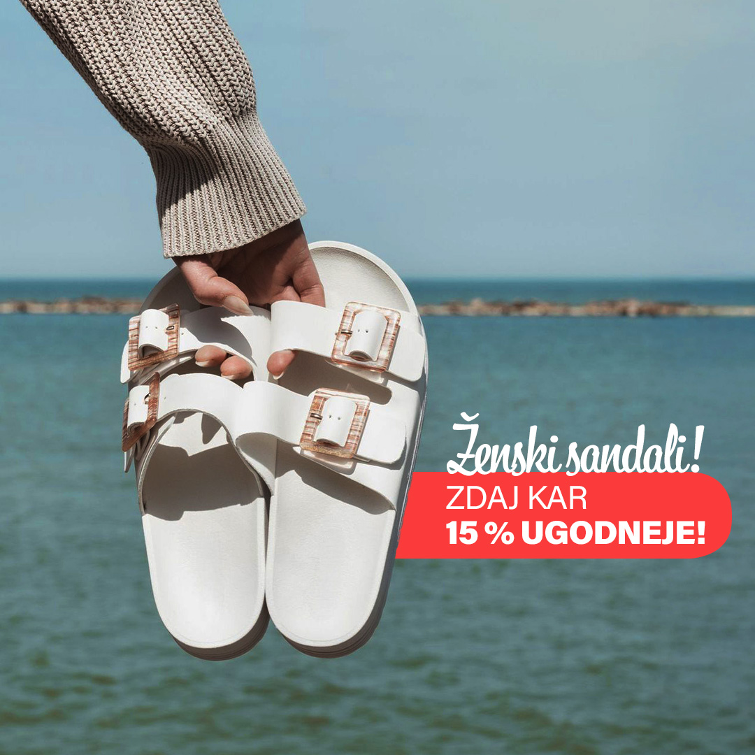 Oglas: ženski sandali, zdaj 15 % ugodneje