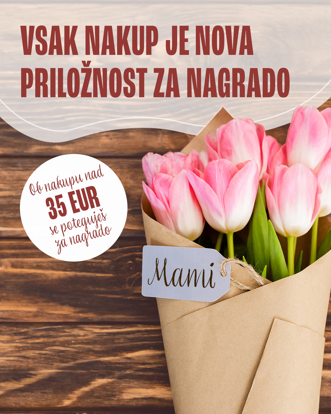 Objava: nagradna igra ob nakupu nad 35 EUR